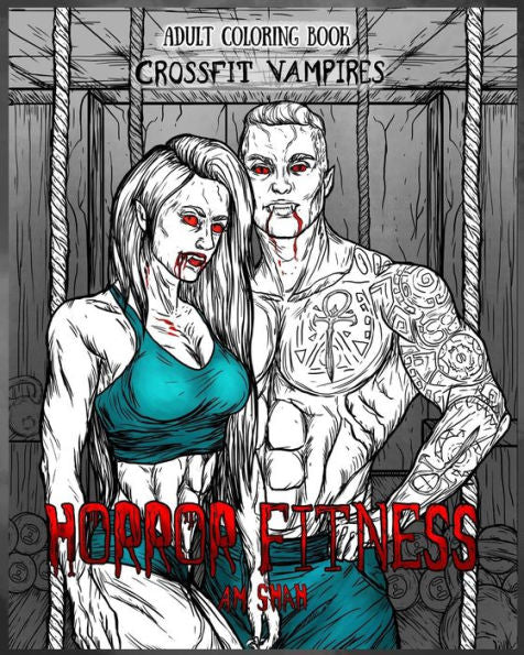 Adult Coloring Book Horror Fitness : Cross Fit Vampires