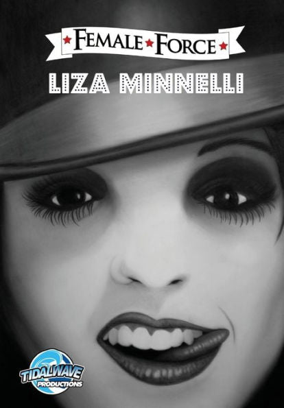 Female Force: Liza Minnelli