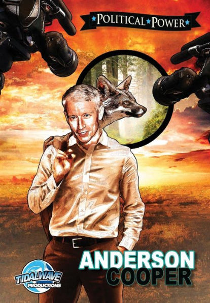 Political Power : Anderson Cooper