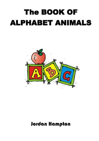 The Book Of Alphabet Animals