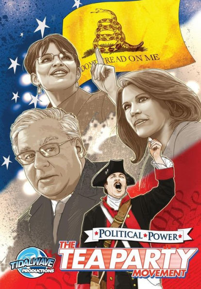 Political Power : The Tea Party Movement