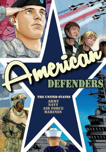 American Defenders: United States Military