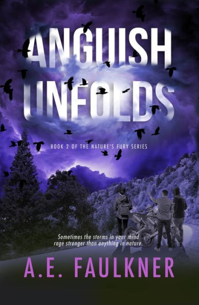 Anguish Unfolds (Nature's Fury)