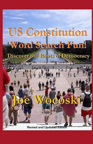 Us Constitution Word Search Fun! : Discover The Roots Of American Democracy