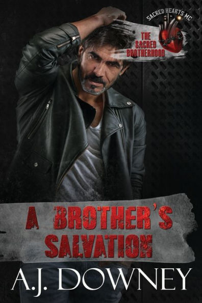 A Brother's Salvation: The Sacred Brotherhood Book VII