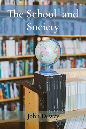 The School And Society