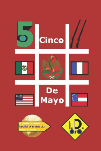 #CincoDeMayo (Parallel Universe List)