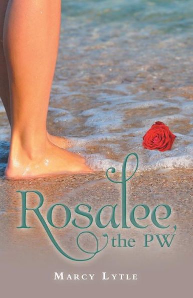 Rosalee, The Pw - 9781973637714