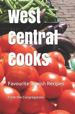 West Central Cooks : Favourite Jewish Recipes