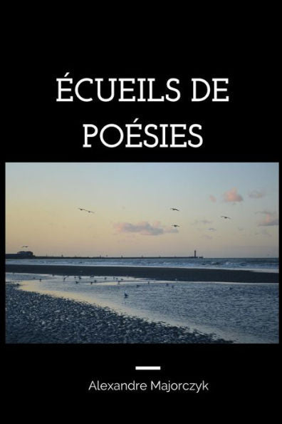 ecueils de poesies (French Edition)