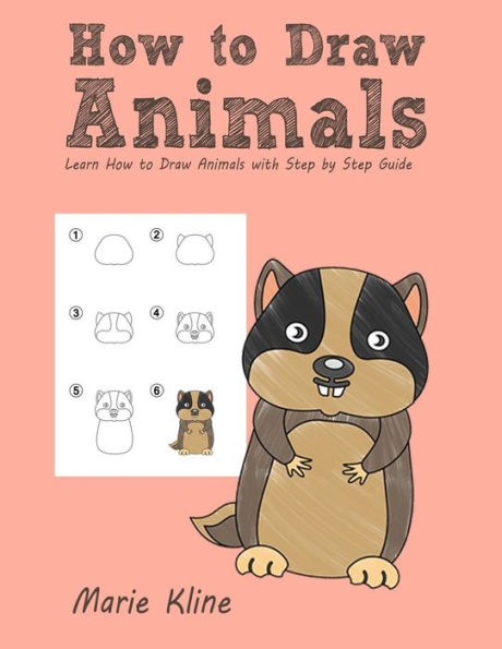 How to Draw Animals: Learn How to Draw Animals with Step by Step Guide