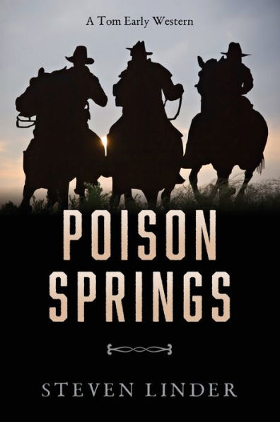 Poison Springs : A Tom Early Western