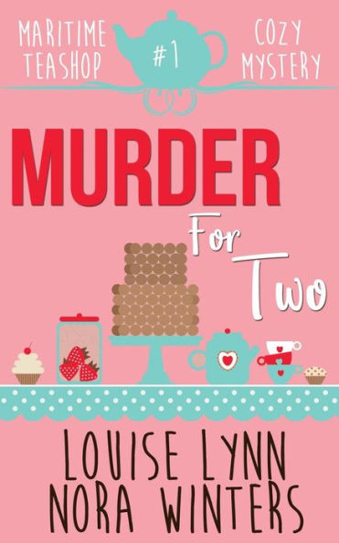 Murder For Two : (San Bastion Bay #1)