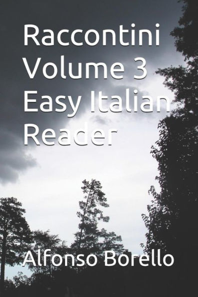 Raccontini Volume 3 Easy Italian Reader