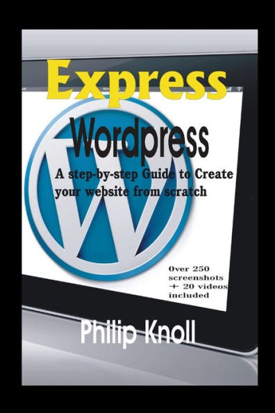 Express Wordpress: A step-by-step guide to create your website from scratch