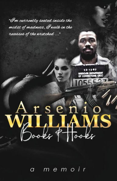 Arsenio Williams: libro y ganchos