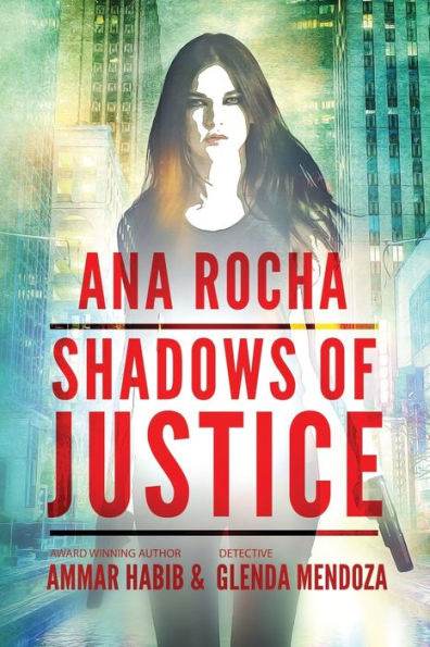 Ana Rocha: Sombras de la justicia