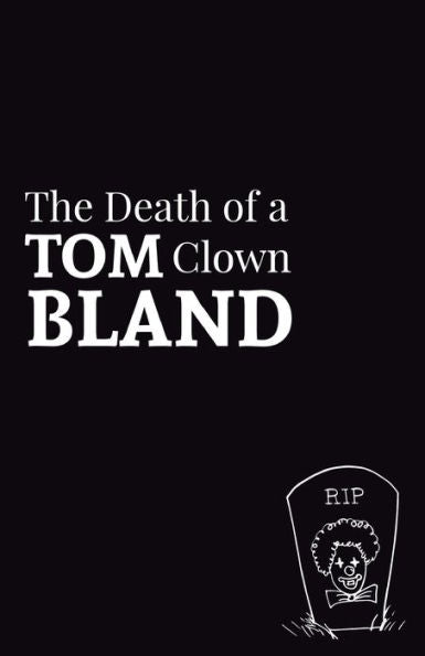 The Death Of A Clown