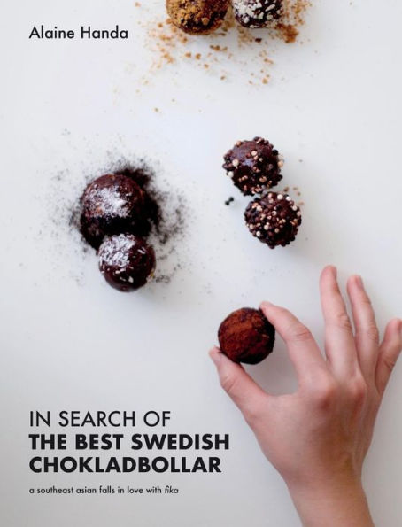 In Search of the Best Swedish Chokladbollar: A southeast asian falls in love with fika