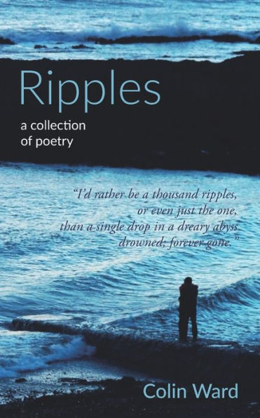 Ripples: A Collection Of Poetry