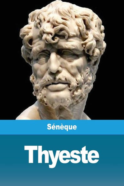 Thyeste (French Edition) - 9782917260609