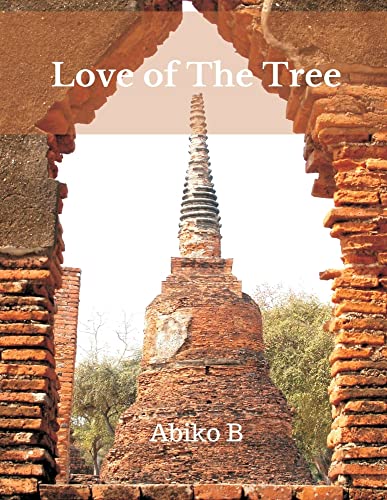 Love Of The Tree