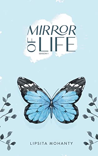 Mirror Of Life (Season-1)