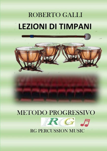 Lezioni Di Timpani (Italian Edition)