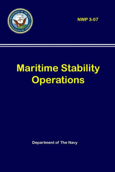 Maritime Stability Operations (Nwp 3-07)