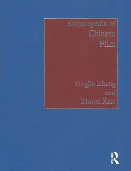 Encyclopedia Of Chinese Film