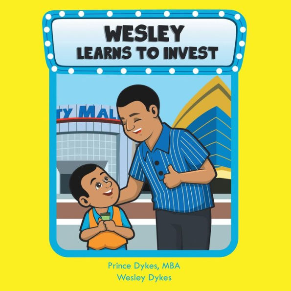 Wesley Learns To Invest