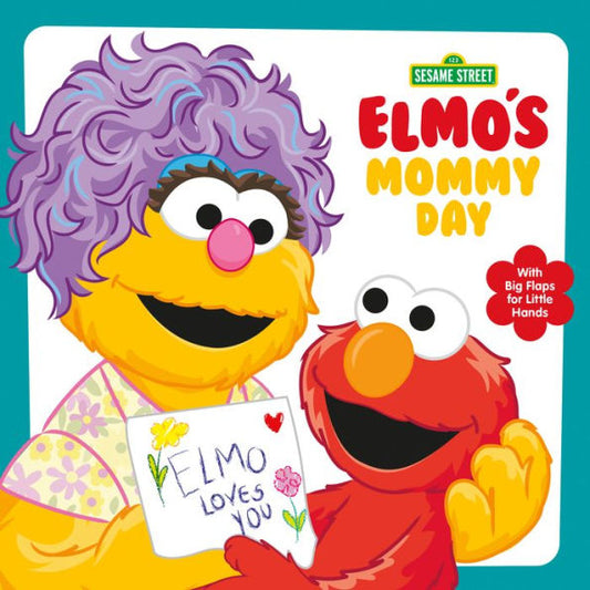 Elmo'S Mommy Day (Sesame Street) (Sesame Street Board Books)