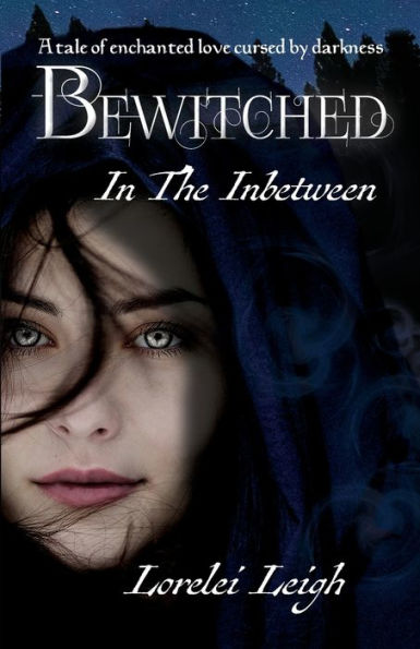 Bewitched In The Inbetween