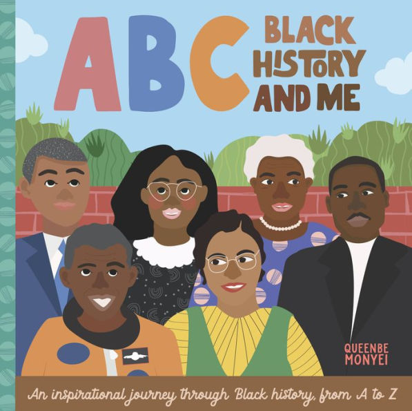 Abc Black History And Me: An Inspirational Journey Through Black History, From A To Z (Abc For Me, 14)