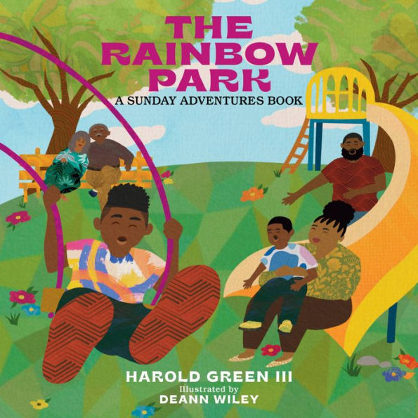 The Rainbow Park: Sunday Adventures Series (Volume 1) (The Sunday Adventures)