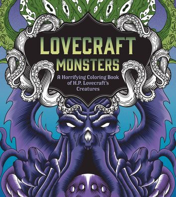 Lovecraft Monsters: A Horrifying Coloring Book Of H. P. Lovecraft’S Creature (Chartwell Coloring Books)