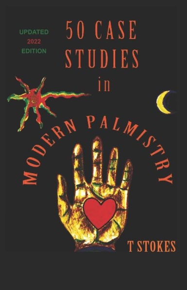 50 Case Studies In Modern Palmistry