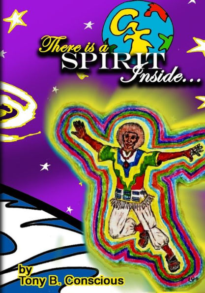 There Is A Spirit Inside: A Collection Of Spiritually Uplifting Poems