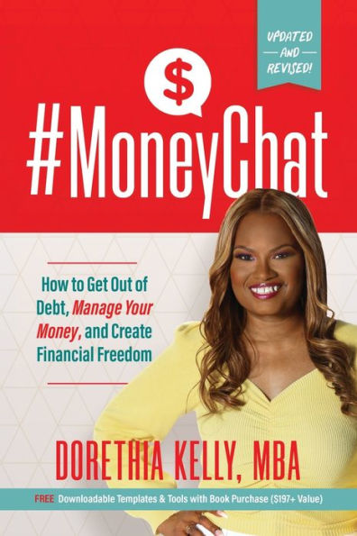 #Moneychat: How To Get Out Of Debt, Manage Your Money, And Create Financial Freedom