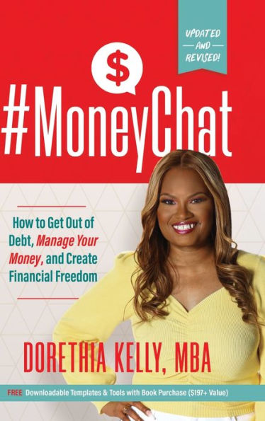 #Moneychat: How To Get Out Of Debt, Manage Your Money, And Create Financial Freedom