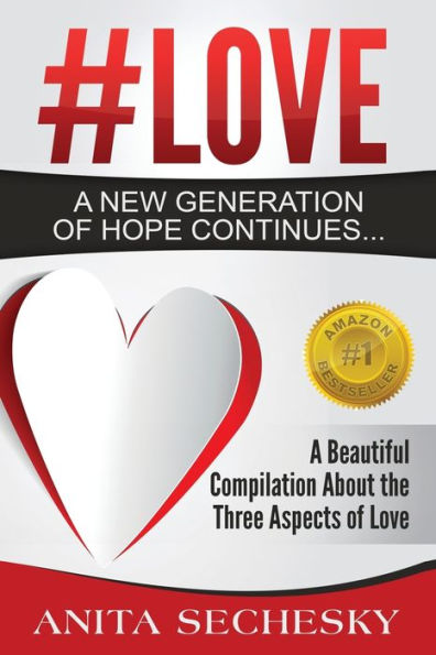 #Love - A New Generation Of Hope Continues...