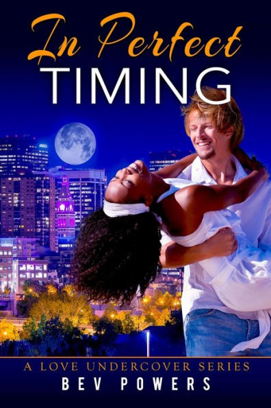 In Perfect Timing (A Love Undercover Series Book 1)