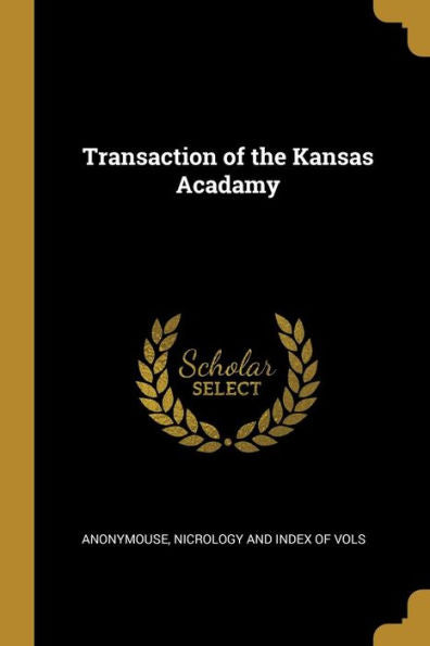 Transaction Of The Kansas Acadamy