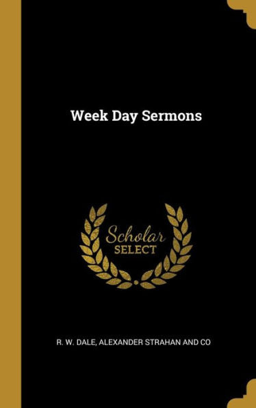 Week Day Sermons