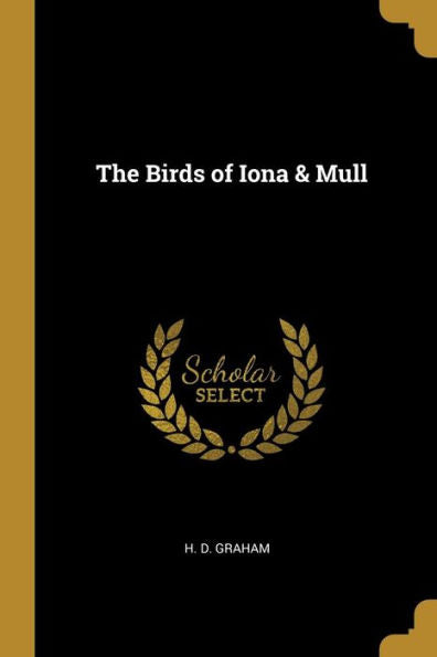 The Birds Of Iona & Mull