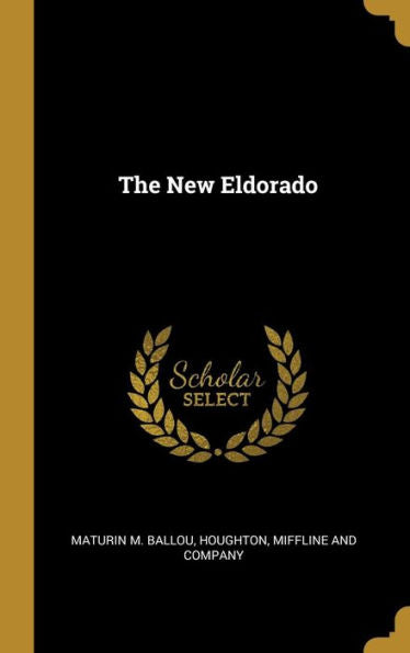 The New Eldorado