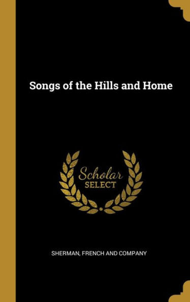 Songs Of The Hills And Home