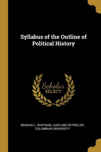 Syllabus Of The Outline Of Political History