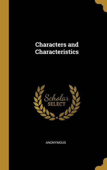 Characters And Characteristics