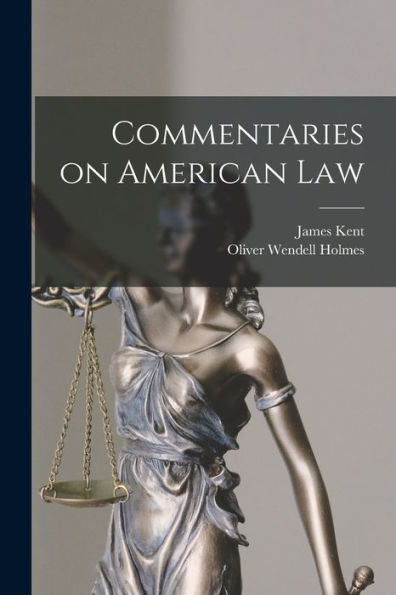 Commentaries On American Law